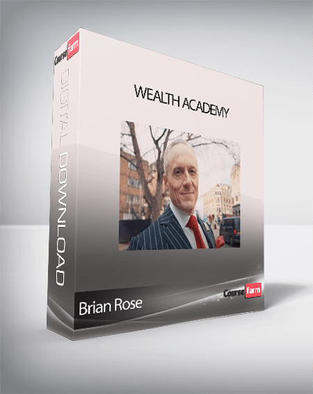 Brian Rose - Wealth Academy