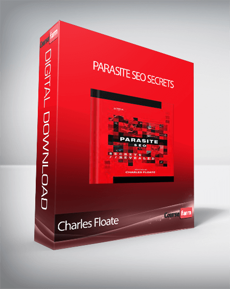 Charles Floate - Parasite SEO Secrets