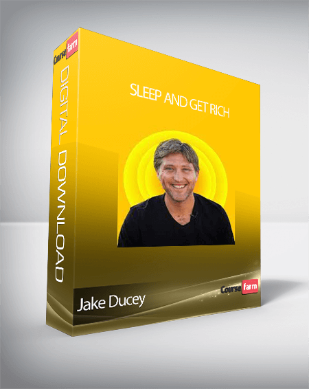 Jake Ducey - Sleep And Get Rich