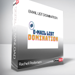 Rachel Pedersen - Email List Domination