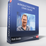 Rob Smith - Introduction To The STRAT Course