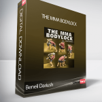 Beneil Dariush - The MMA Bodylock
