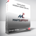 Brian Willie - Maps Liftoff Webinar Series Replays