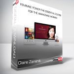 Claire Zammit - Feminine Power The Essential Course for the Awakening Woman