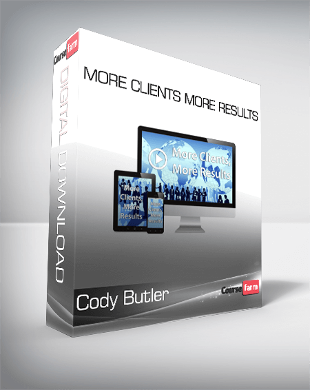 Cody Butler Updated - More Clients More Results