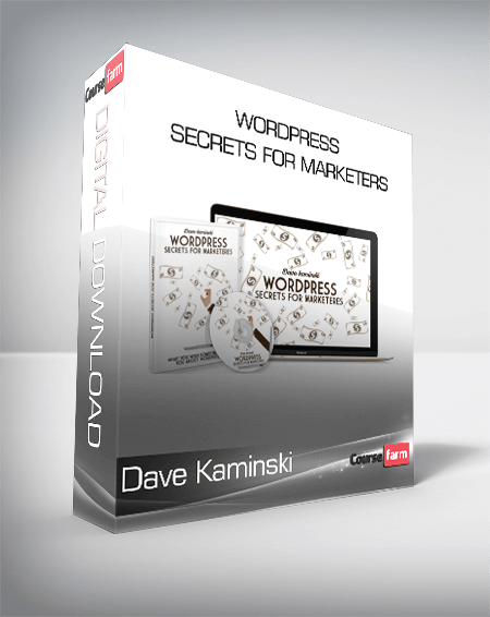 Dave Kaminski - WordPress Secrets for Marketers