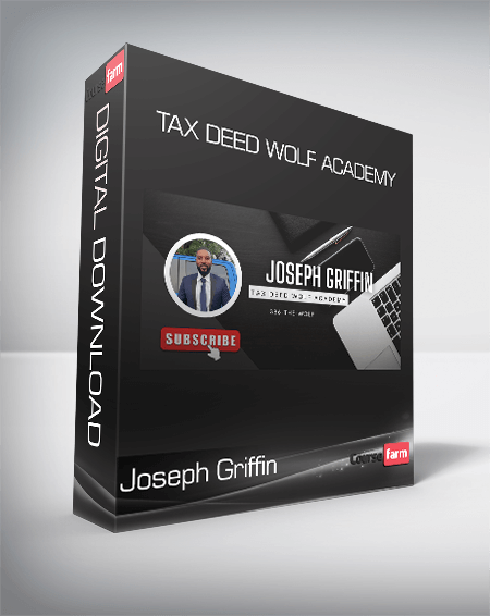 Joseph Griffin - Tax Deed Wolf Academy