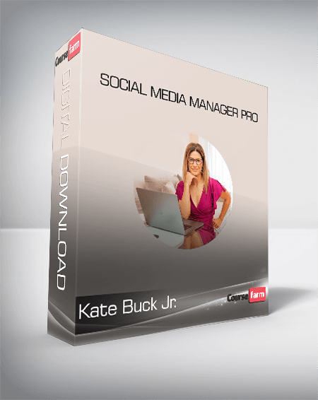 Kate Buck Jr. - Social Media Manager Pro