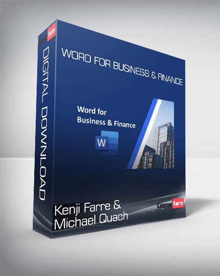 Kenji Farre & Michael Quach - Word for Business & Finance