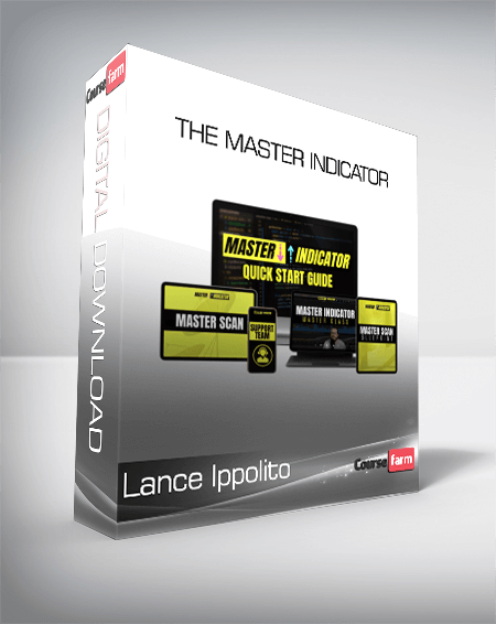 Lance Ippolito - The Master Indicator