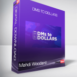 Mahdi Woodard - DMs to Dollars