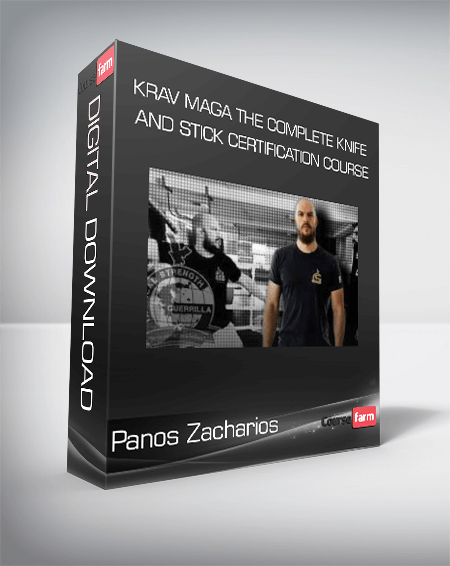 Panos Zacharios - Krav Maga The Complete Knife and Stick Certification Course