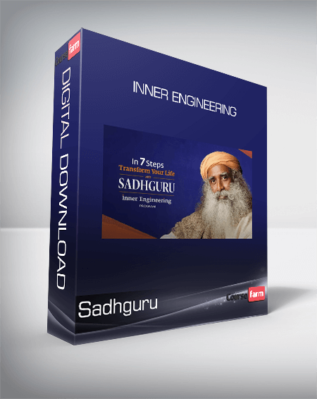 Sadhguru - Inner Engineering