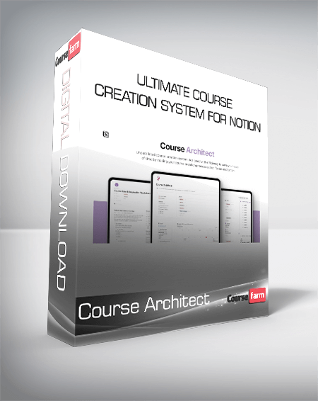 Course Architect - Ultimate Course Creation System for Notion