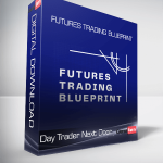 Day Trader Next Door - Futures Trading Blueprint