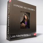 Lisa Machenberg - Hypnosis and Childbirth