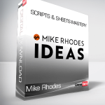 Mike Rhodes - Scripts & Sheets Mastery