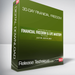 Release Technique - 30-Day Financial Freedom