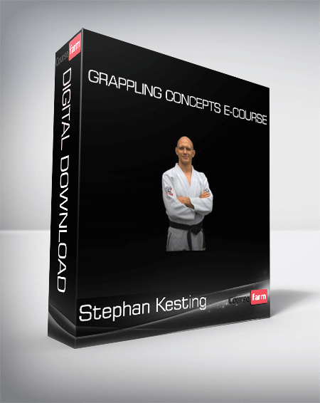 Stephan Kesting - Grappling Concepts E-Course