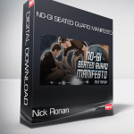 Nick Ronan - No-Gi Seated Guard Manifesto