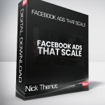 Nick Theriot - Facebook Ads That Scale