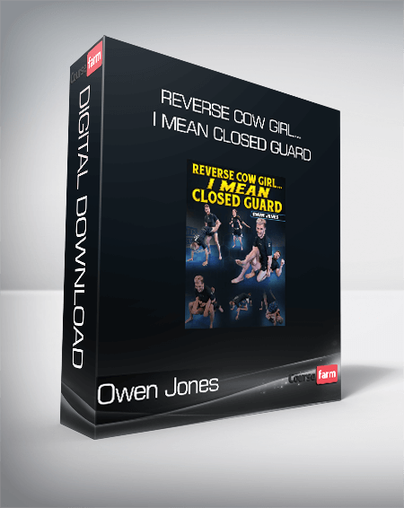 Owen Jones - Reverse Cow Girl... I Mean Closed Guard