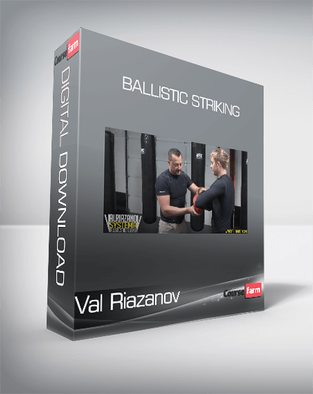 Val Riazanov - Ballistic Striking