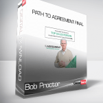 Bob Proctor - Path to Agreement Final