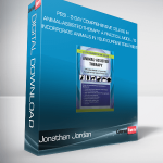 Jonathan Jordan - PESI - 2-Day Comprehensive Course in Animal-Assisted Therapy: A Practical Model to Incorporate Animals in Your Current Treatment