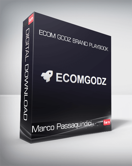 Marco Passaquindici - Ecom Godz Brand Playbook