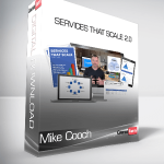 Mike Cooch - Services That Scale 2.0