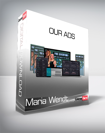 Maria Wendt - Our Ads