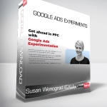 Susan Wenograd (CXL) - Google Ads Experiments