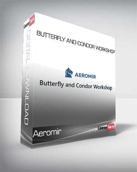 Aeromir - Butterfly and Condor Workshop