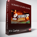 FX Carlos - Ultimate Futures Course