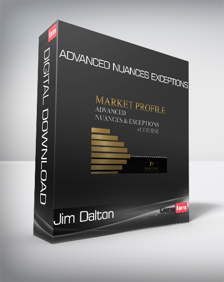 Jim Dalton - Advanced Nuances Exceptions