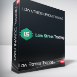 Low Stress Training - Low Stress Options Trading