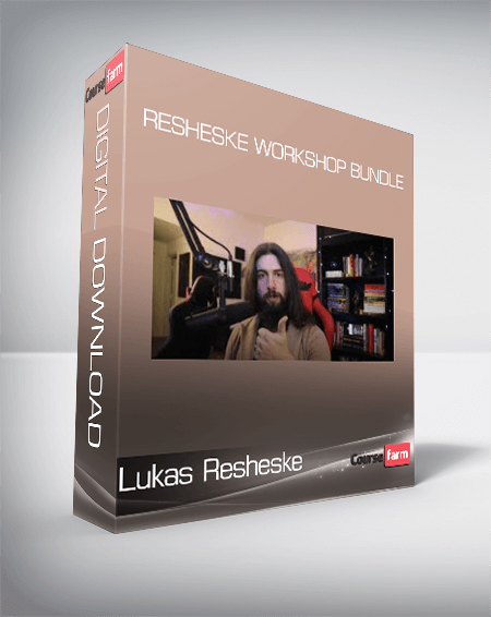 Lukas Resheske - Resheske Workshop Bundle