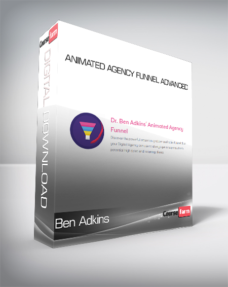 Ben Adkins - Animated Agency Funnel Advanced