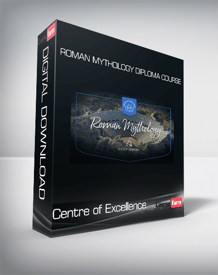 Centre of Excellence - Roman Mythology Diploma Course