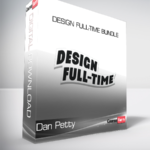 Dan Petty - Design Full-Time Bundle