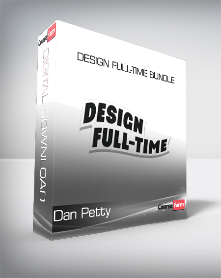 Dan Petty - Design Full-Time Bundle