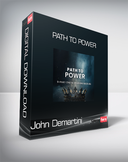 John Demartini - Path To Power