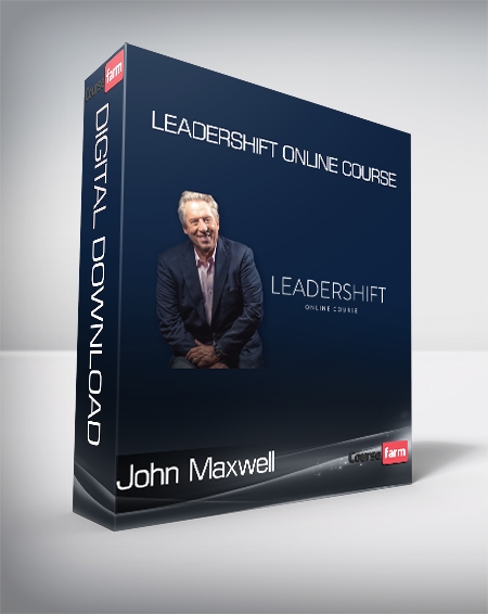 John Maxwell - LEADERSHIFT ONLINE COURSE