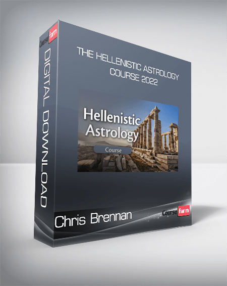 Chris Brennan - The Hellenistic Astrology Course 2022