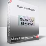 Maria Henning - QUANTUM REALISM