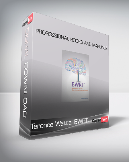 Terence Watts, BWRT - Professional Books and Manuals