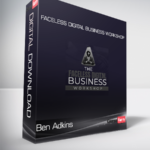 Ben Adkins - Faceless Digital Business Workshop