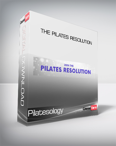 Pilatesology - The Pilates Resolution