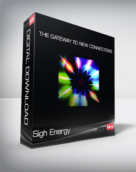 Sigh Energy - The Gateway To New Connections